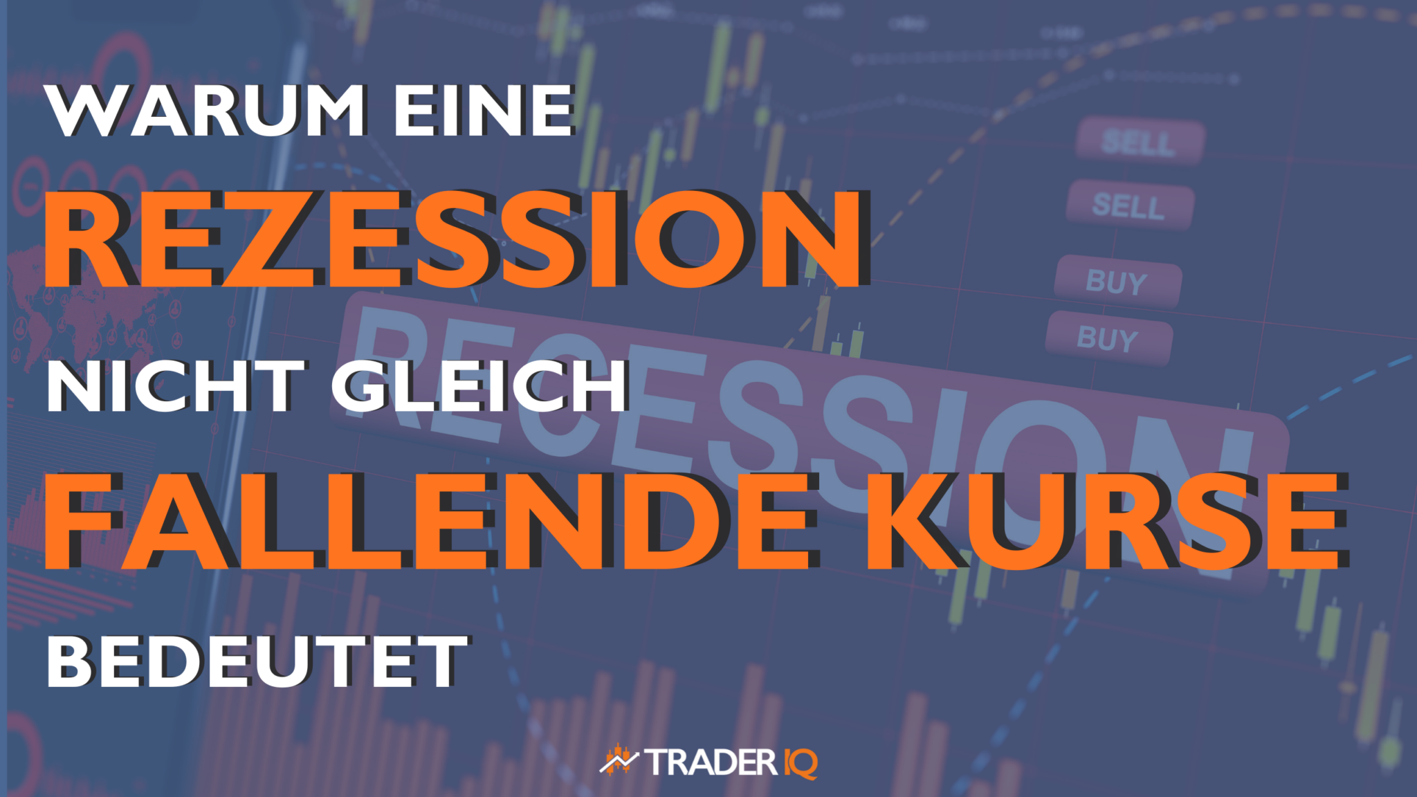 Warum eine Rezession nicht automatisch fallende Kurse bedeutet