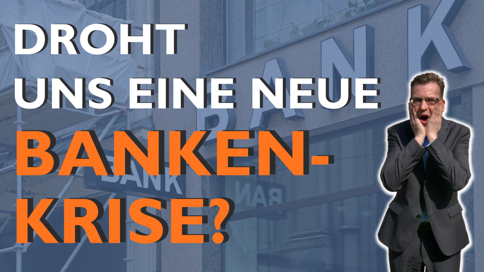 Droht uns eine neue Bankenkrise?