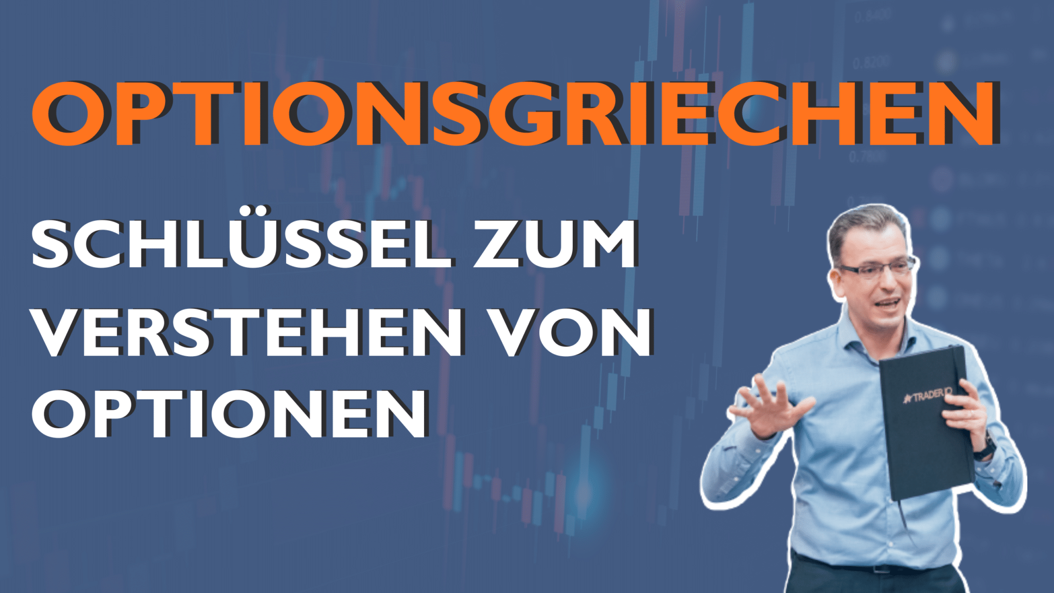 Optionsgriechen – Schlüssel zum Verstehen von Optionen