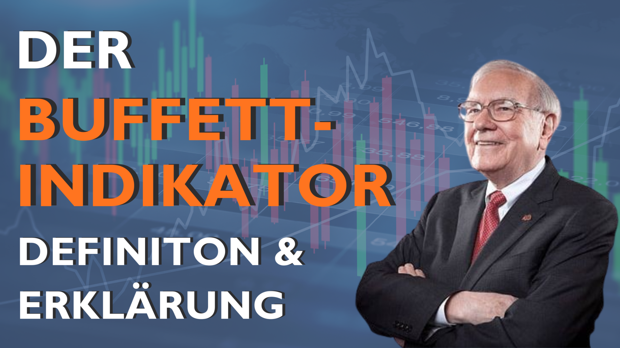 Der Buffett-Indikator: Definition & Erklärung