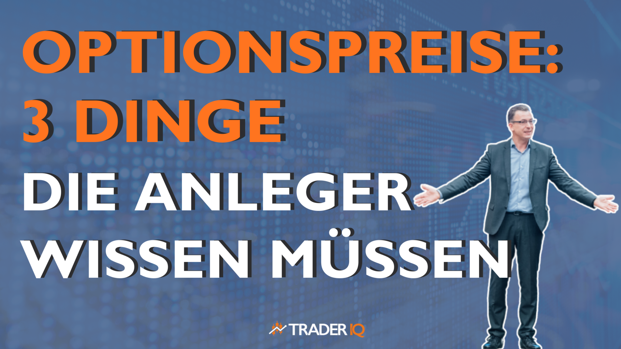 Optionspreise: 3 Dinge die Anleger wissen müssen