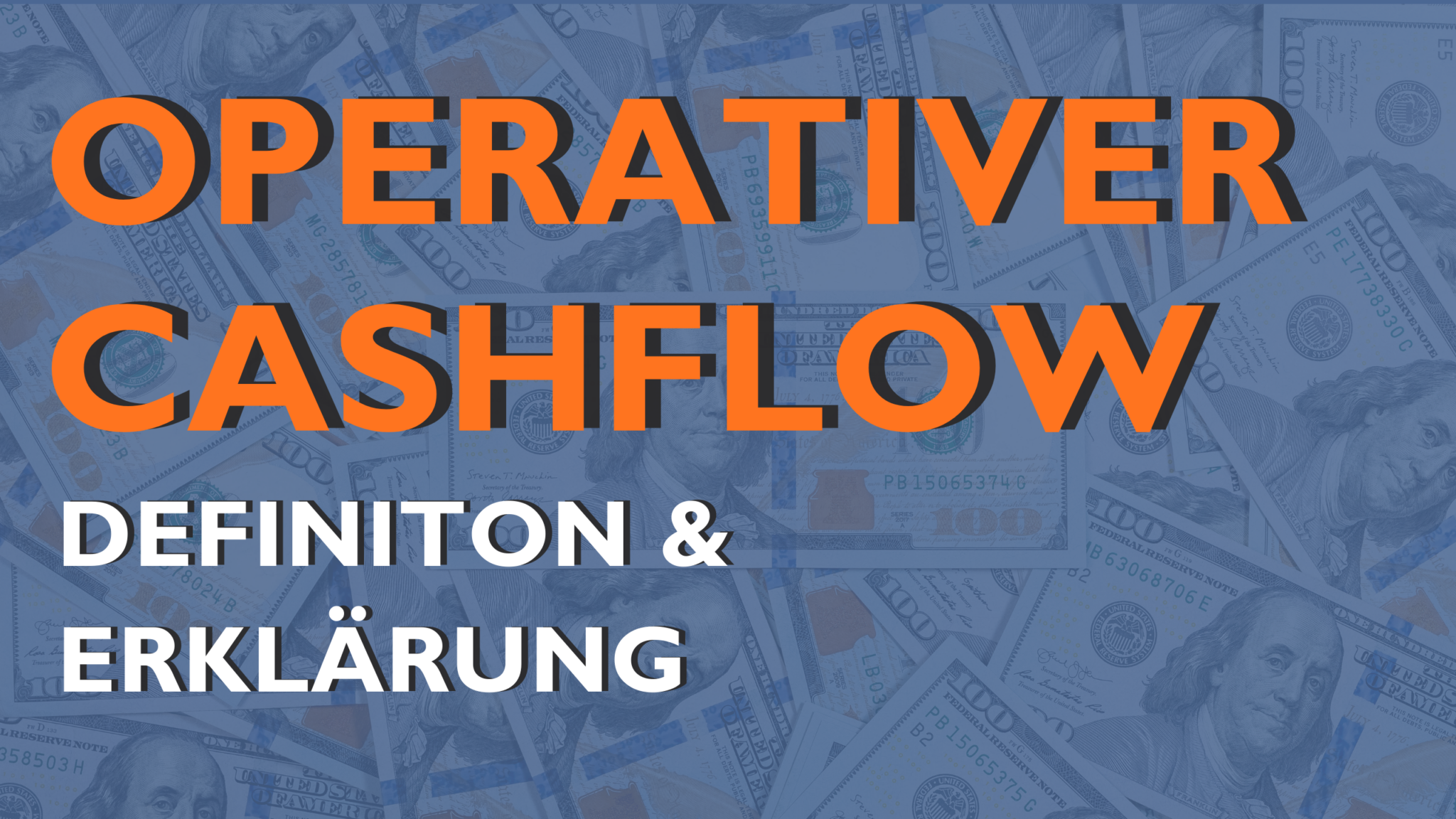 Operativer Cashflow – Definition & Erklärung